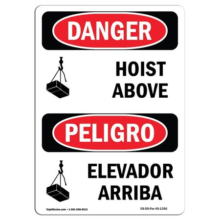 Safety Sign, OSHA Danger, 14 Height, Hoist Above, Bilingual Spanish